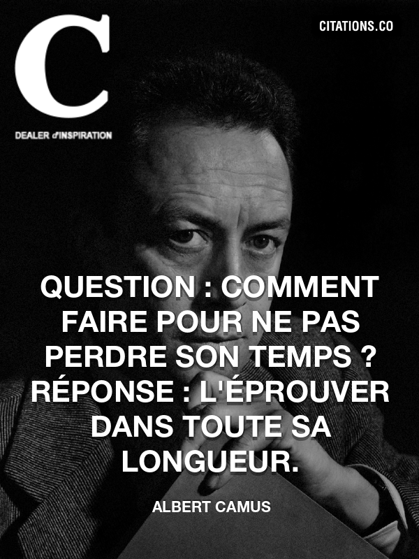 Citation Albert Camus Citation Inspiration Com