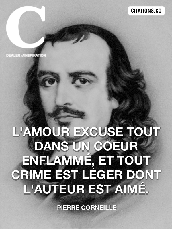 Citation Pierre Corneille Citation Inspiration Com