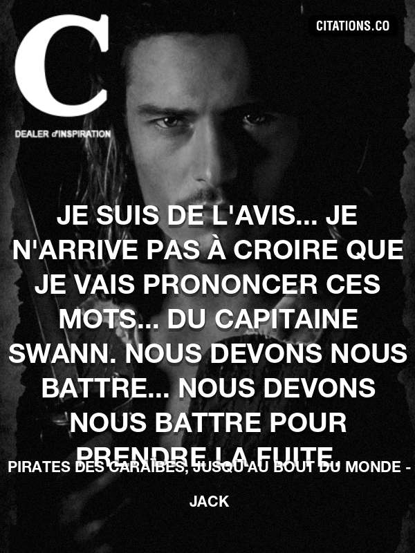 Citation Pirates Des Caraibes Jusqu Au Bout Du Monde Jack Citation Inspiration Com