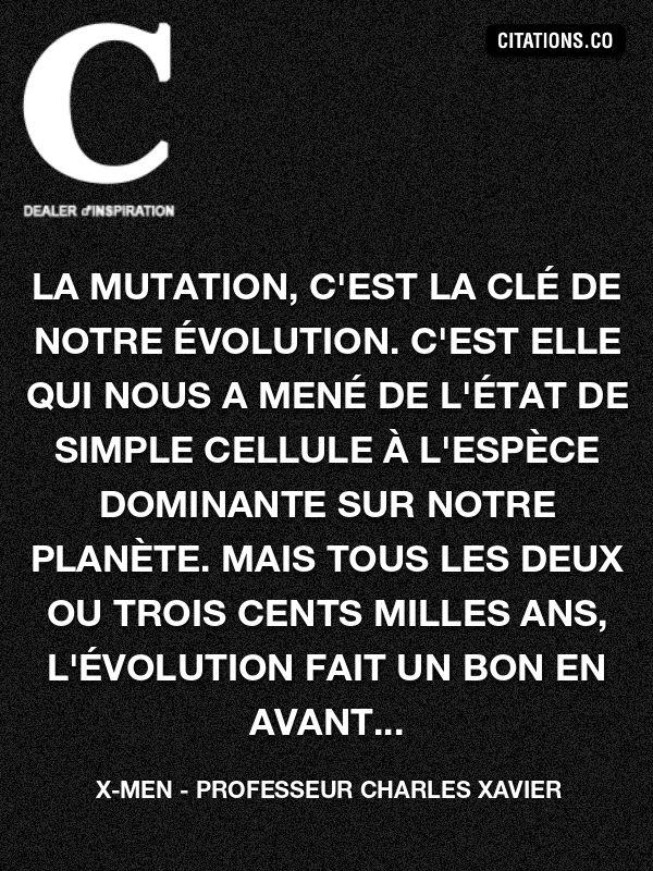 Citation X Men Professeur Charles Xavier Citation Inspiration Com